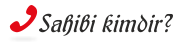 Sahibi kimdir?